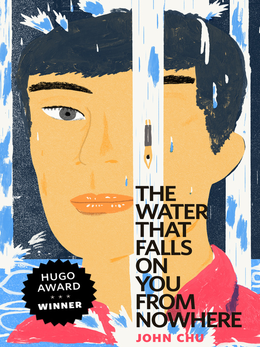 Title details for The Water That Falls on You from Nowhere by John Chu - Wait list